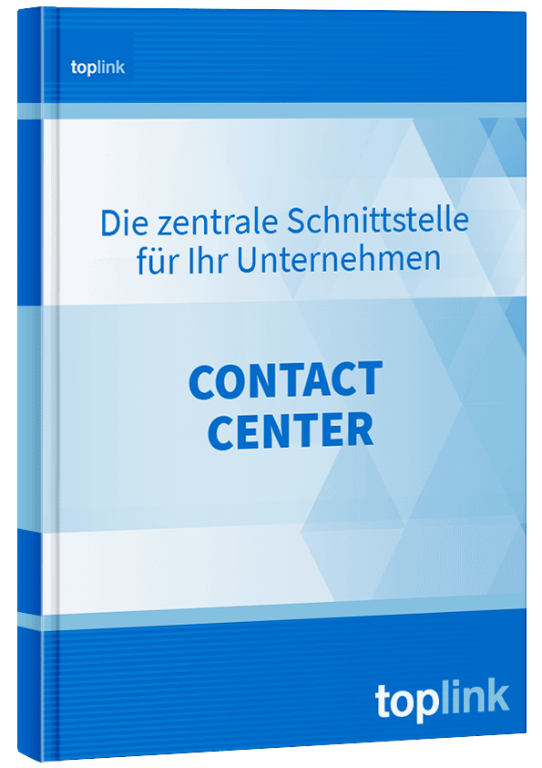 Contact Center | Ratgeber | TOPLINK