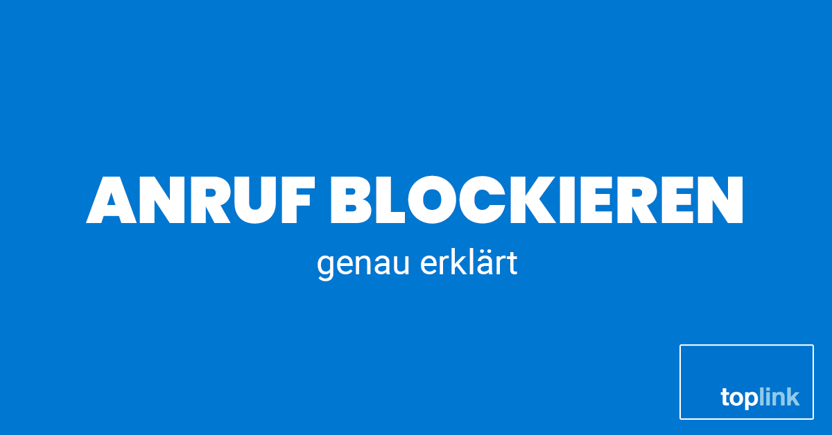 Anruf blockieren | CAMPIXX