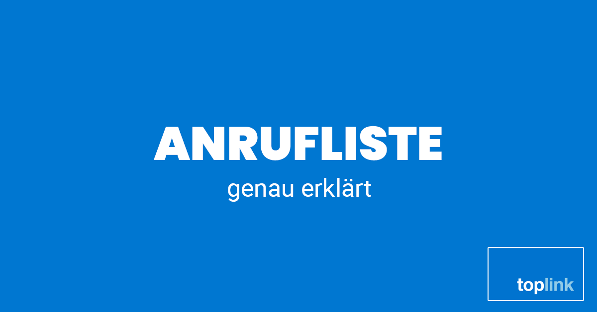 Anrufliste | toplink