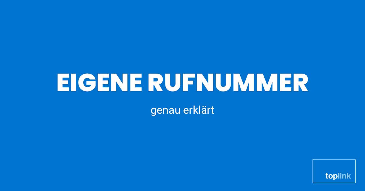 Eigene Rufnummer | TopLink