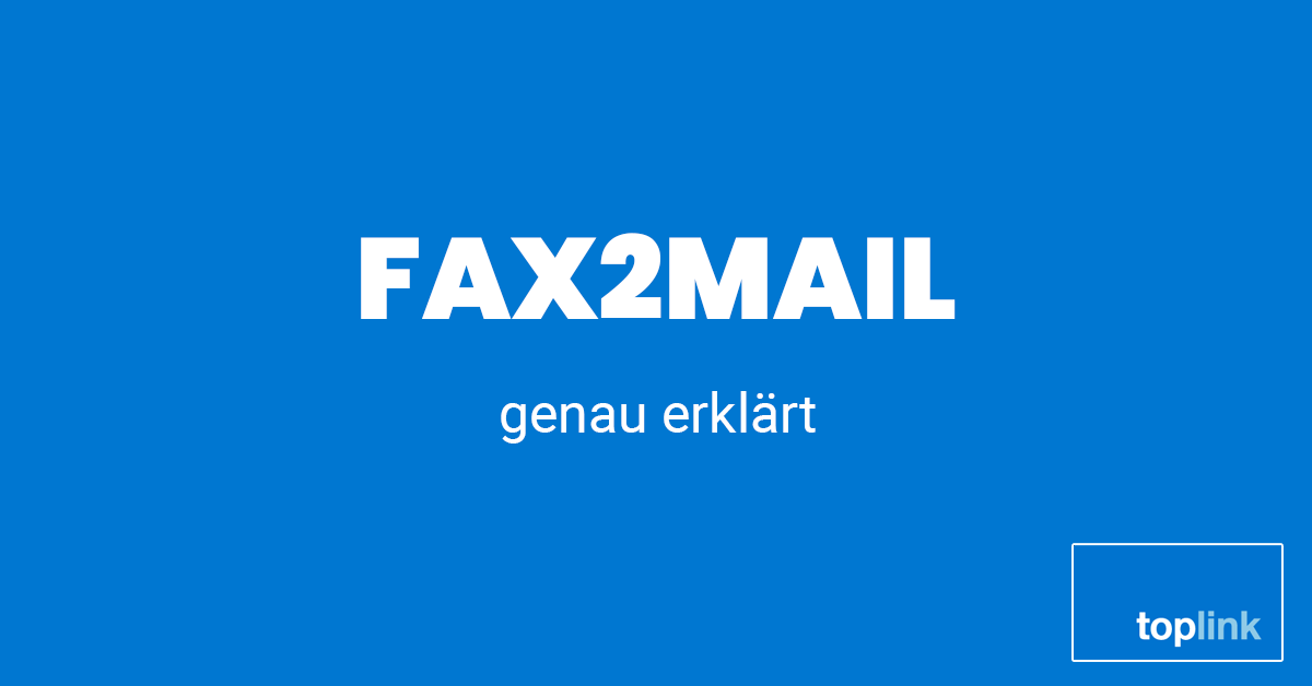 Fax2Mail | toplink