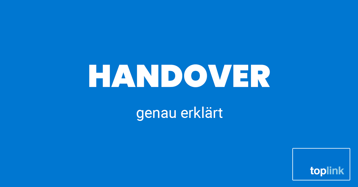 Handover | toplink