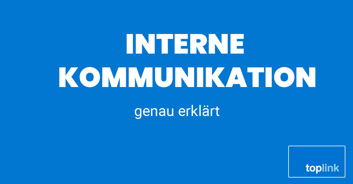 Interne Kommunikation | toplink