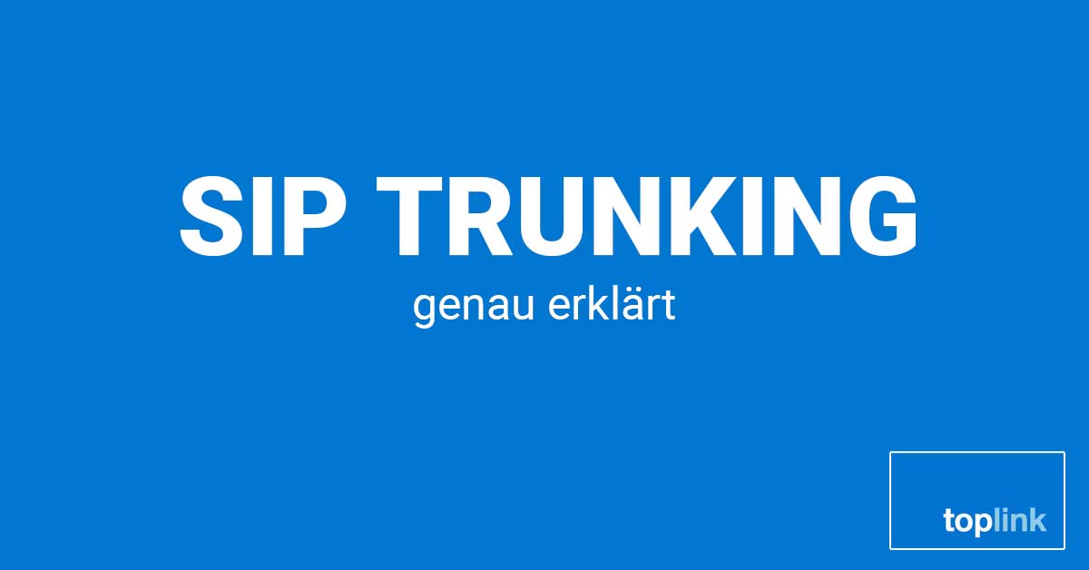 SIP Trunking | toplink